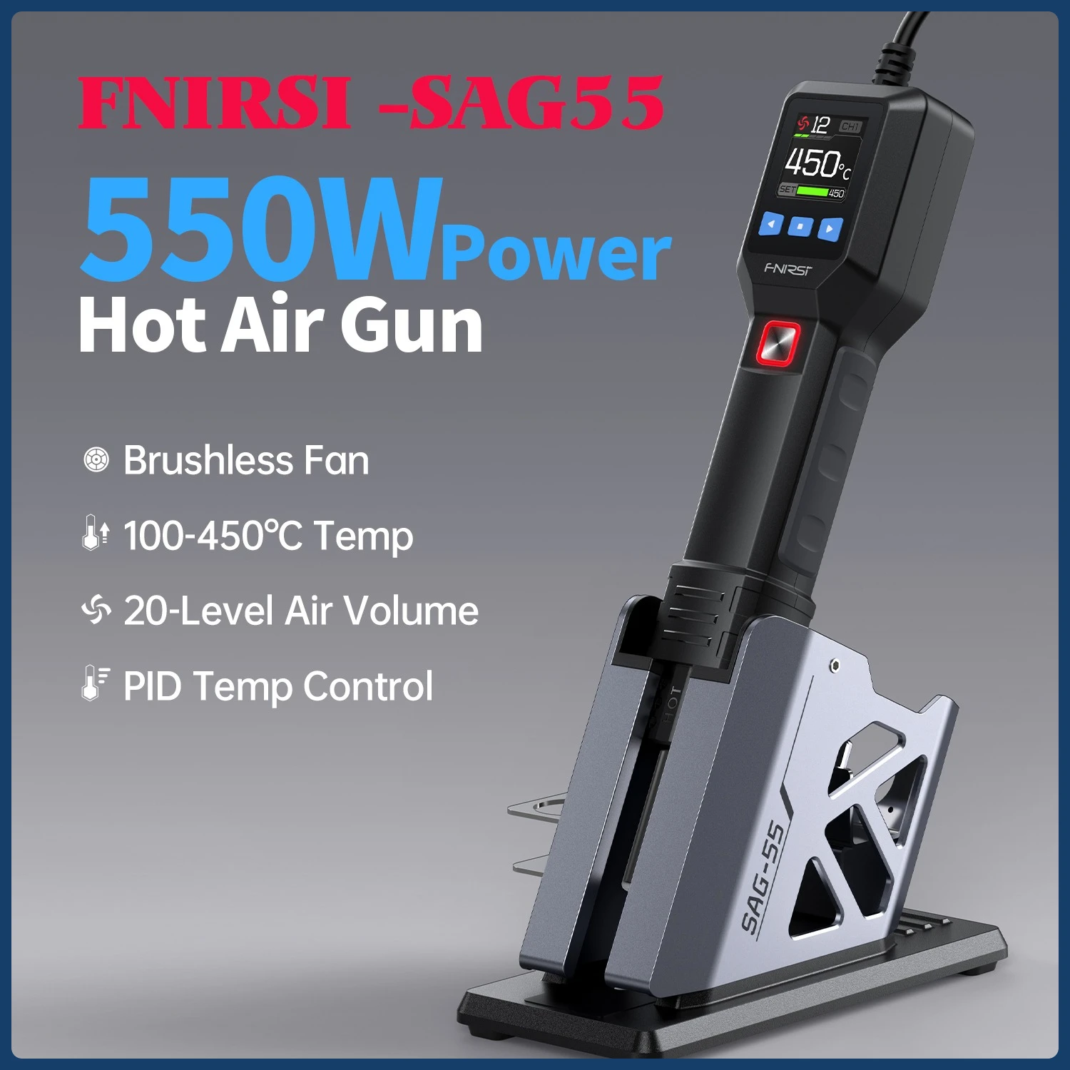 FNIRSI SAG-55 Hot Air Gun 550W W/ Stand BGA Rework Station LCD Digital Soldering Heat Gun Rapid Temp Rise Adjustable Wind Speed