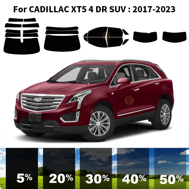 

Precut nanoceramics car UV Window Tint Kit Automotive Window Film For CADILLAC XT5 4 DR SUV 2017-2023