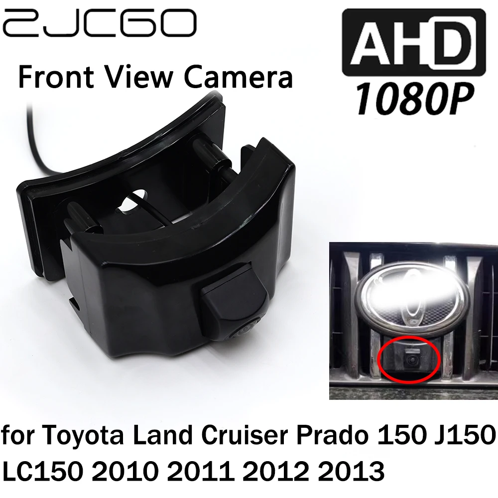 

ZJCGO Car Front View LOGO Parking Camera AHD 1080P Night Vision for Toyota Land Cruiser Prado 150 J150 LC150 2010 2011 2012 2013