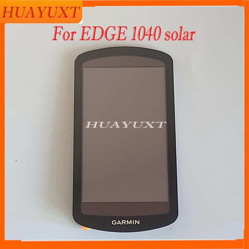 GARMIN Edge 1040 태양 광 자전거 속도계 화면 디스플레이 화면 패널 수리 교체 부품 용 기존 LCD 디스플레이