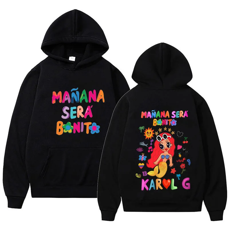 

Karoll G Manana Sera Bonito Sweatshirts Aesthetic Female/male Hoodies Winter Fleece Clothing Long Sleeve Pullover Oversized Tops