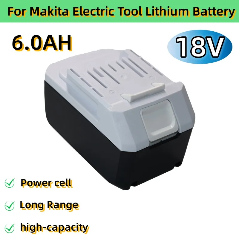 

18V 6000mAh Li-Ion Battery For Makita BL1811G BL1815G BL1813G BL1820G 195608-4 CL183D DF457D DF457DWE