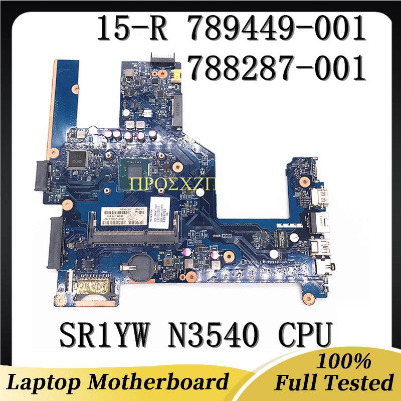 789449-001-789449-601-788287-001-high-quality-for-hp-15-r-laptop-motherboard-la-a994p-with-sr1yw-n3540-cpu-ddr3-100-working-well