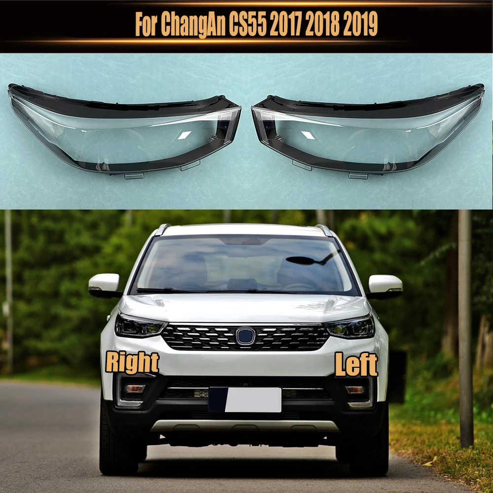 

For ChangAn CS55 2017 2018 2019 Car Accessories Headlamp Shell Headlight Lens Cover Transparent Lampshade Plexiglass