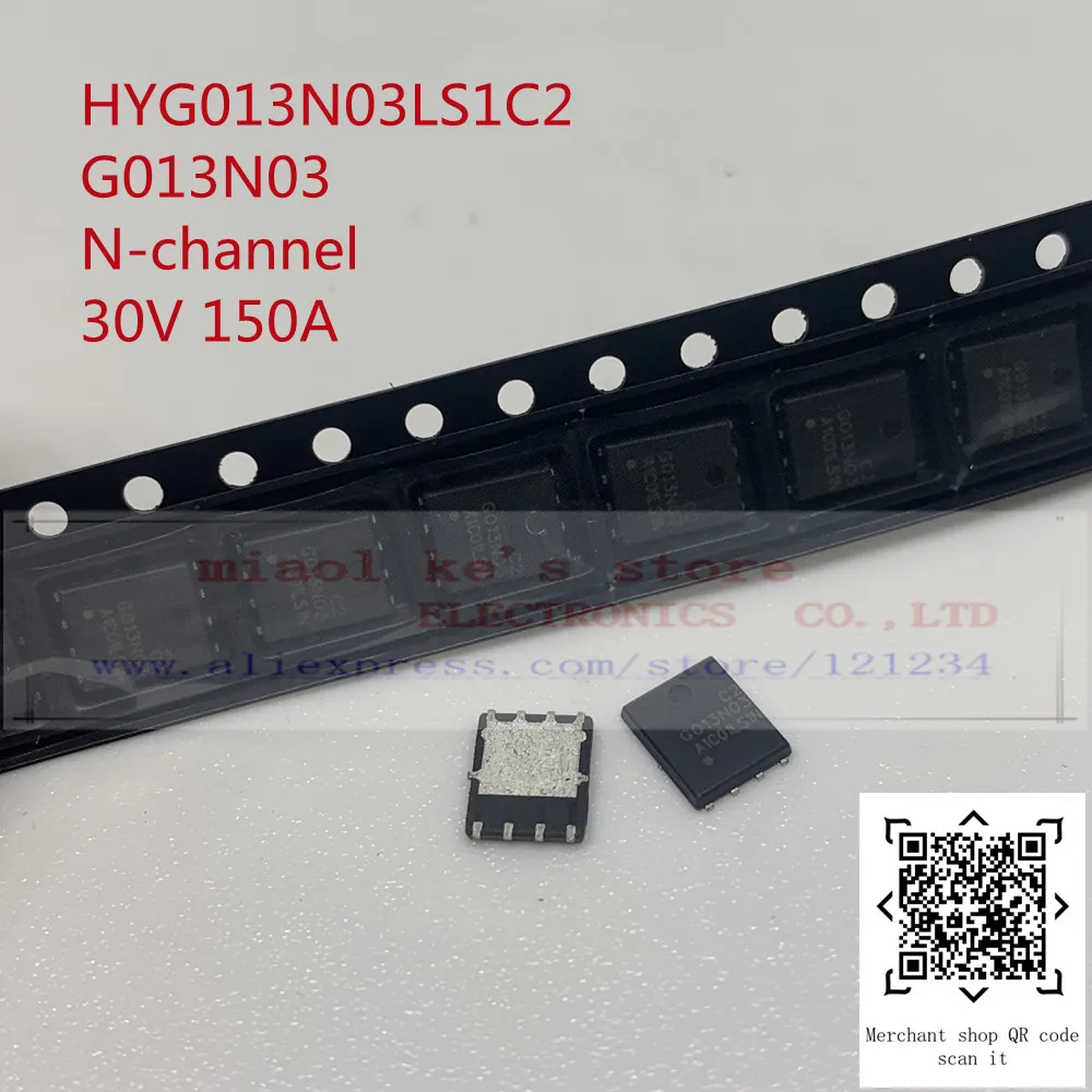 

[10pcs]100%New original HYG013N03LS1C2 G013N03 QFN-8 N-channel 30V 150A MOS FET