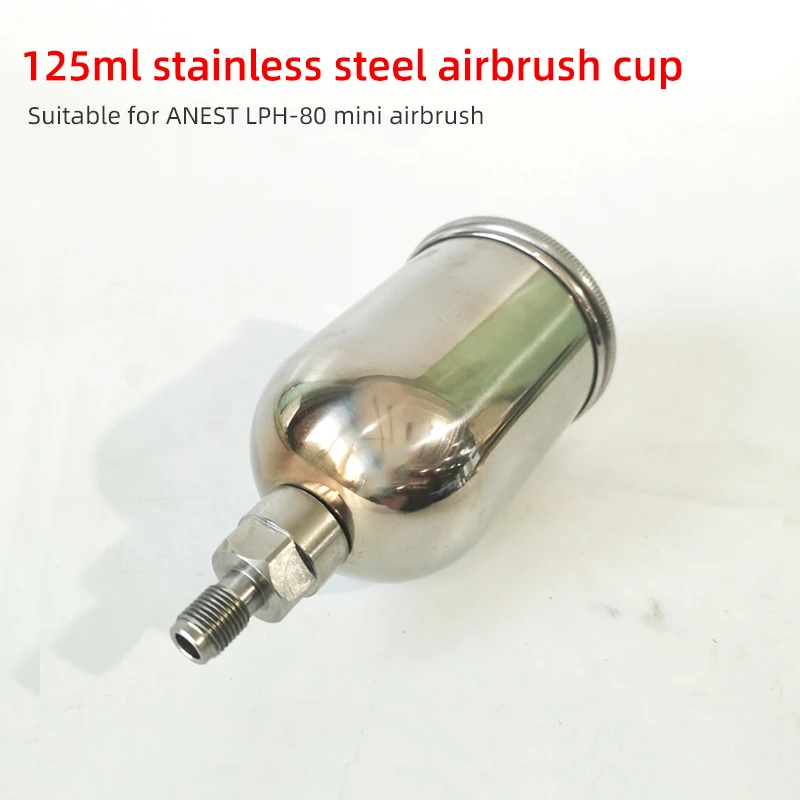 125ml Stainless Steel Airbrush Pot Suitable For ANEST LPH-80mini