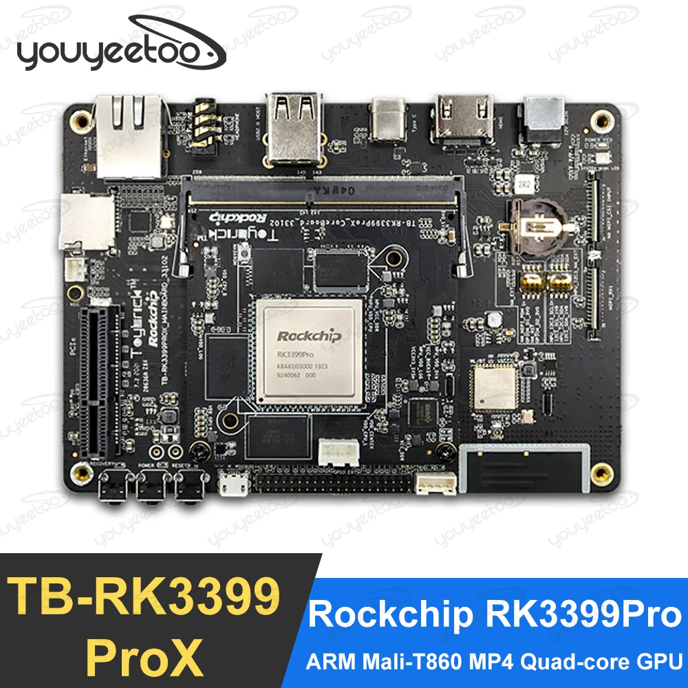 

Youyeetoo TB-RK3399ProX NPU 3,0 Top RockChip RK3399Pro искусственный интеллект, макетная плата с поддержкой Android/Linux
