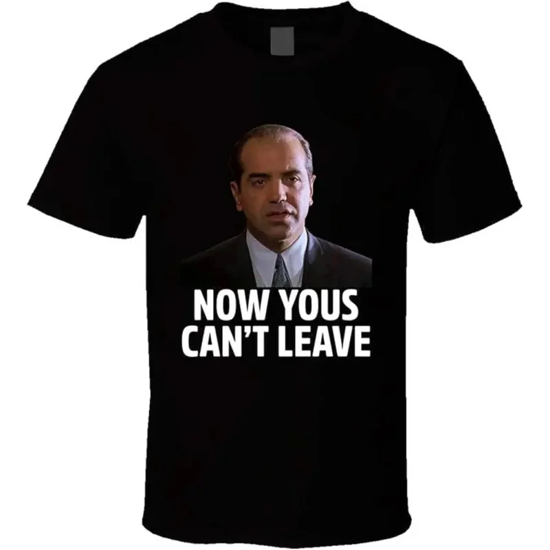 

A Bronx Tale Sunny Gangster Movie Now Yous Can t Leave Slogan Black T-Shirt