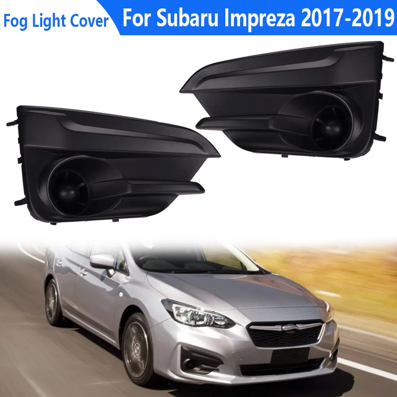

Крышка передней противотуманной фары для Subaru Impreza 2017 2018 2019 57731FL21A 57731FL20A