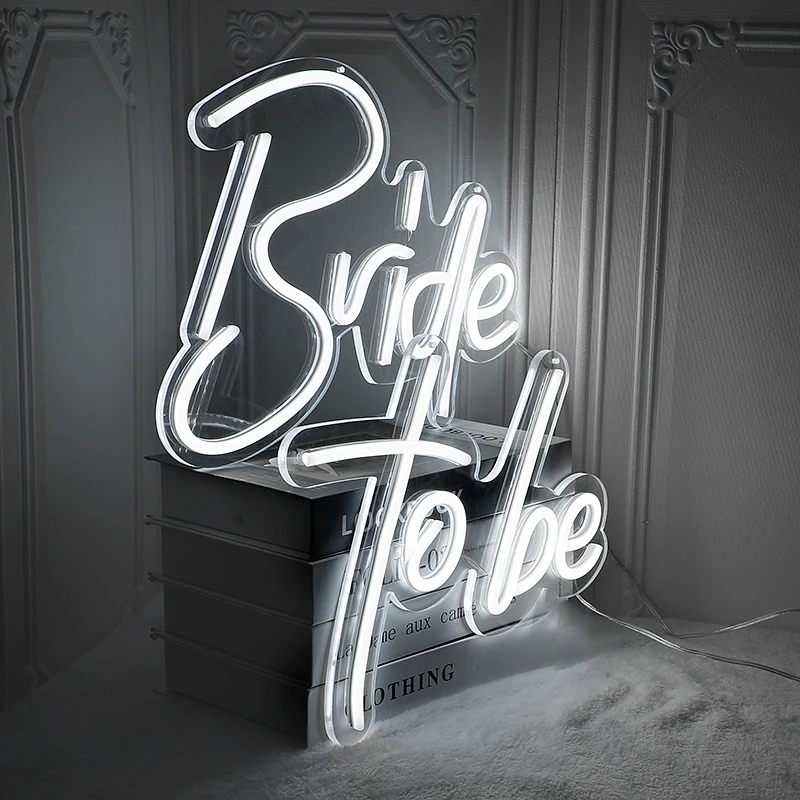 Led Bride To Be Neon Sign For Wedding Decor Acrylic Flex Backbord Neon