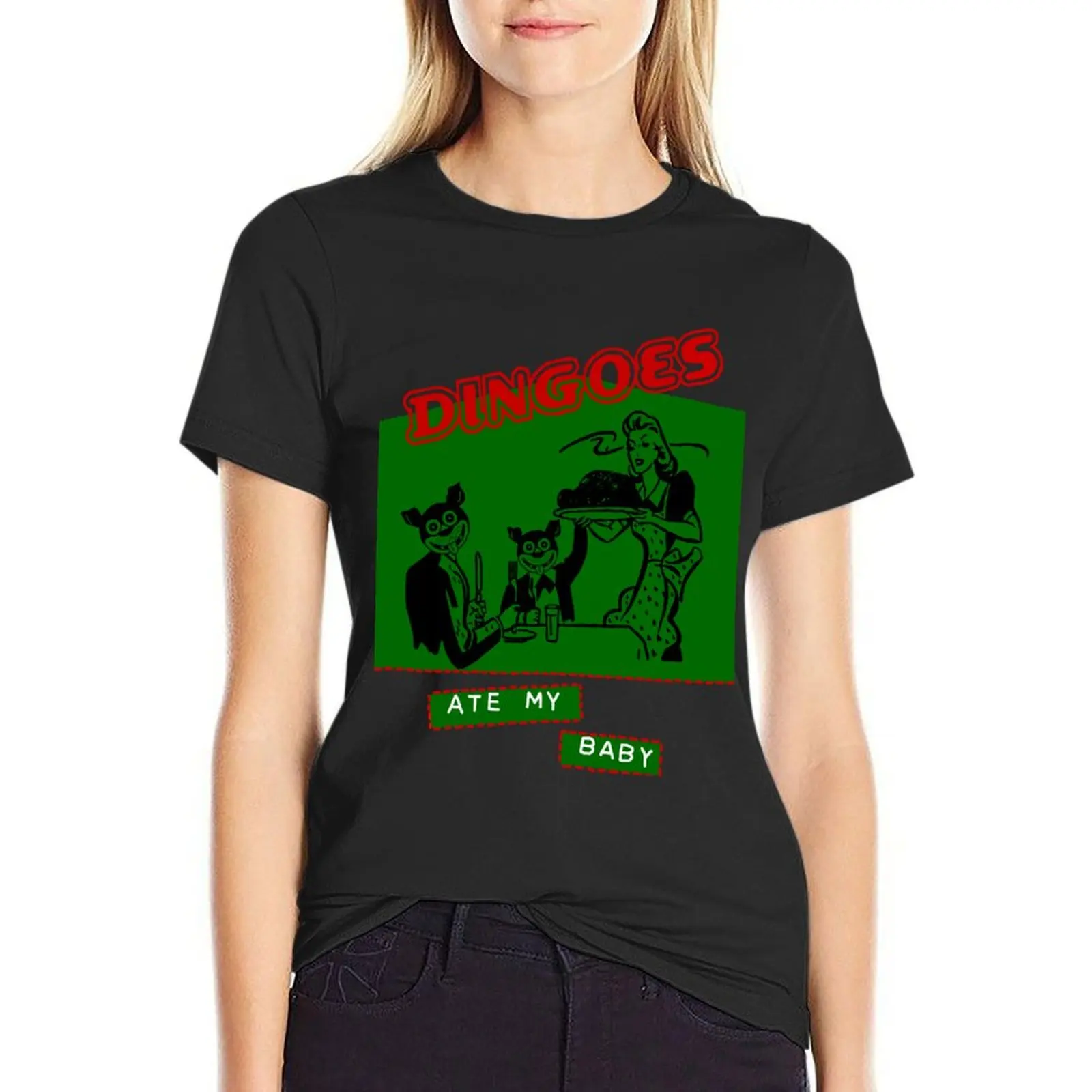 

Dingoes Ate My Baby T-Shirt Woman clothes Women clothes womans clothing