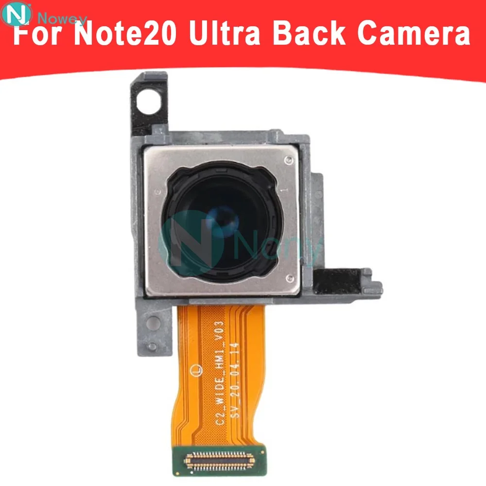 Mobile Phone Camera Module Nowey Note 20 Ultra Rear Camera Flex For Samsung Galaxy Note20 Ultra 5G N986 Phone Back Main Facing Camera Module