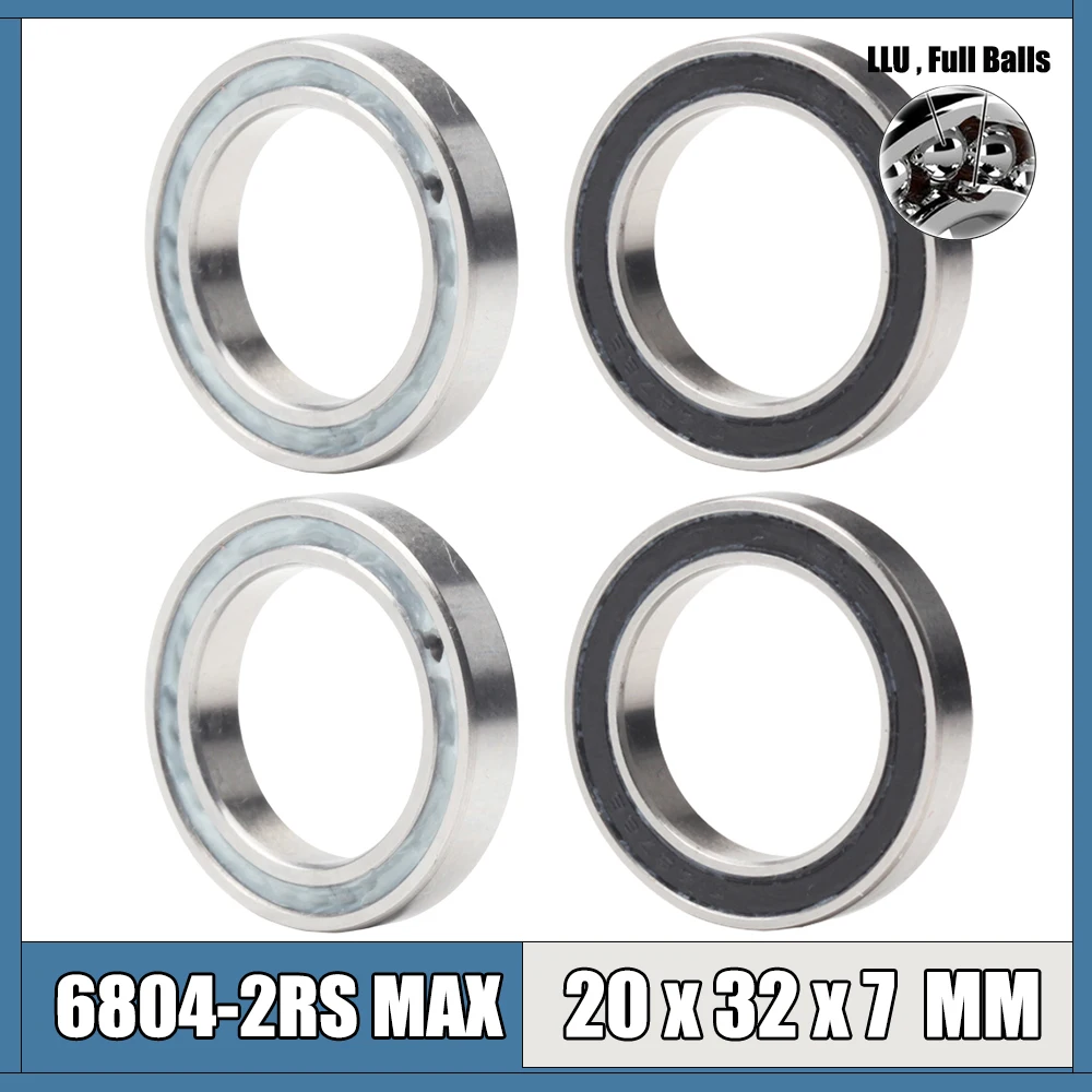 6804 2RSV MAX Bearing 20*32*7 mm 4Pcs C2 Full Balls Bicycle Pivot