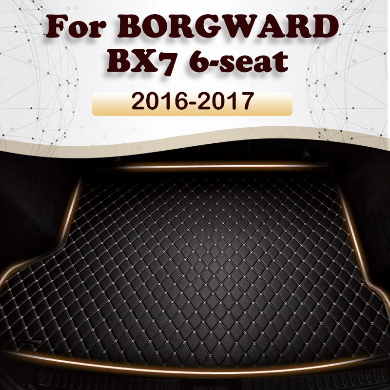 

Коврик для багажника автомобиля для боргварда BX7 6-местный 2016 2017 пользовательские автомобильные аксессуары автомобильное украшение интерьера