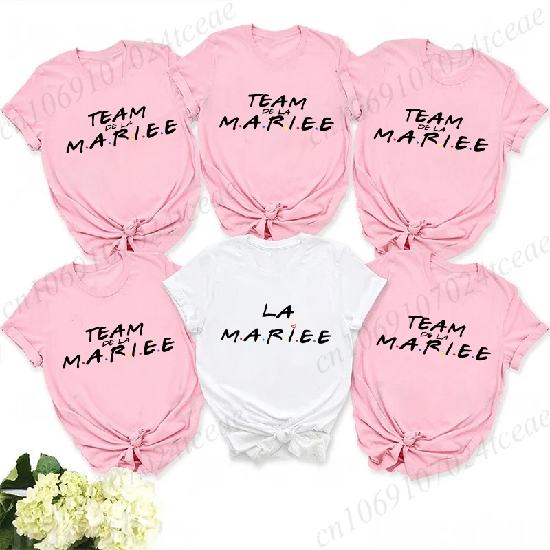 Team De La Mariée T-shirt French Evjf Futur Bride Tees Friends Single Farewell Bachelorette Party Tees Shirt for Women Clothing 1