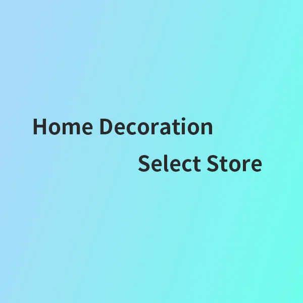 Home Decoration Select Store