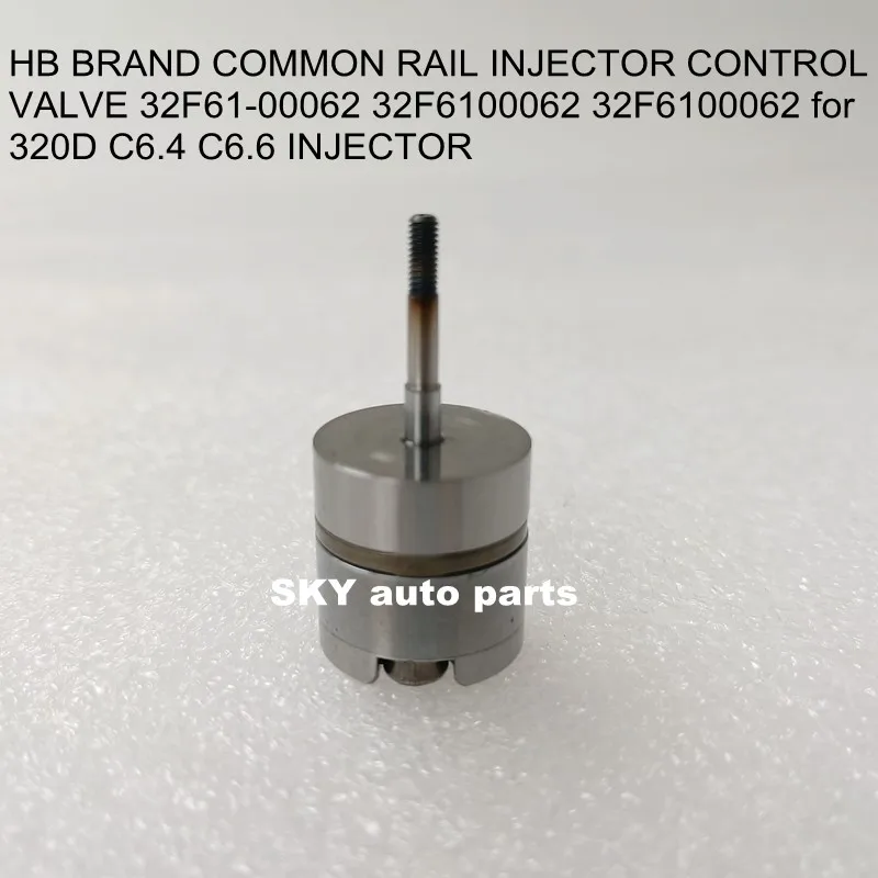 HB BRAND COMMON RAIL INJECTOR CONTROL VALVE 32F61-00062 32F6100062 32F6100062 for 320D C6.4 C6.6 INJECTOR（6 pcs）