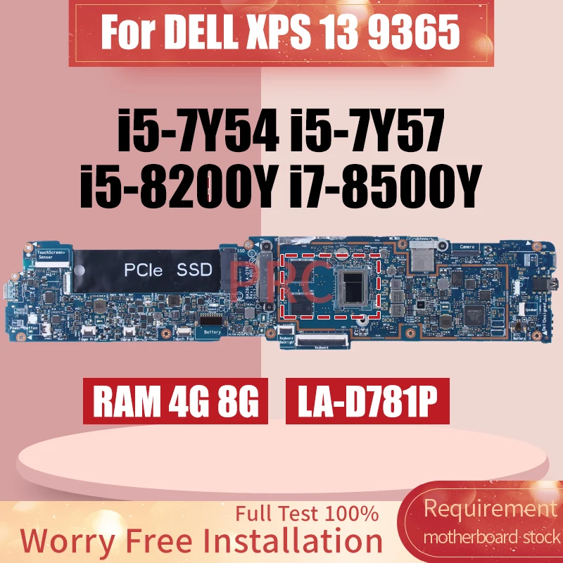 

LA-D781P для DELL XPS 13 9365, материнская плата для ноутбука, i5-7Y54 i7-8500Y, RAM 4G, 8G