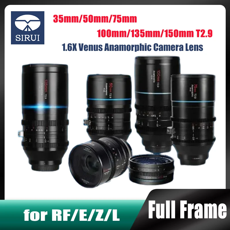 Sirui 35Mm/50Mm/75Mm/100Mm/135Mm/150Mm T2.9 1.6X Venus Obiettivo Per Fotocamera Anamorfico Per Fotocamere Canon Rf Sony E Nikon Z Leica L Mount