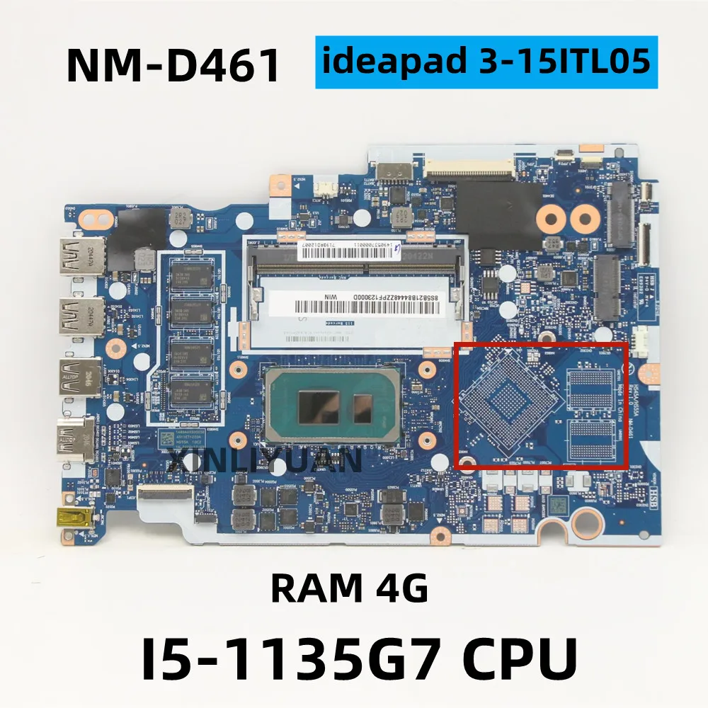 

FOR Lenovo IdeaPad 3 14ITL05 / 3 15ITL05 Laptop Mainboard HS45A/HS55A NM-D461 SRK04 I5-1135G7 CPU RAM 4GB 5B21B84475 5B21B84448