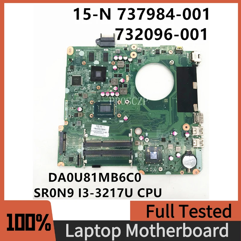 

737984-501 737984-001 737984-601 For HP 15-N Laptop Motherboard DA0U81MB6C0 8670M 1G HM76 With I3-3217U CPU 100% Full Tested OK