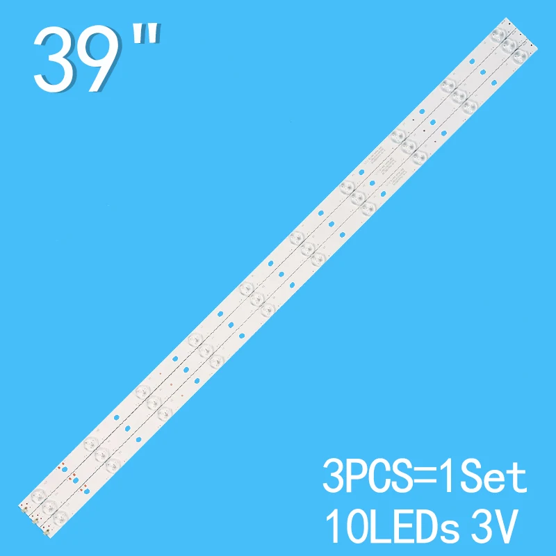 

3PCS 10LEDs 3V 737mm For 39 "LCD TV DLED 39DH310 EM390D0 IC-B-CNA039D139 39D3AS10CX73917 IC-E-CNA039D139 LCD V390HJ1-P02