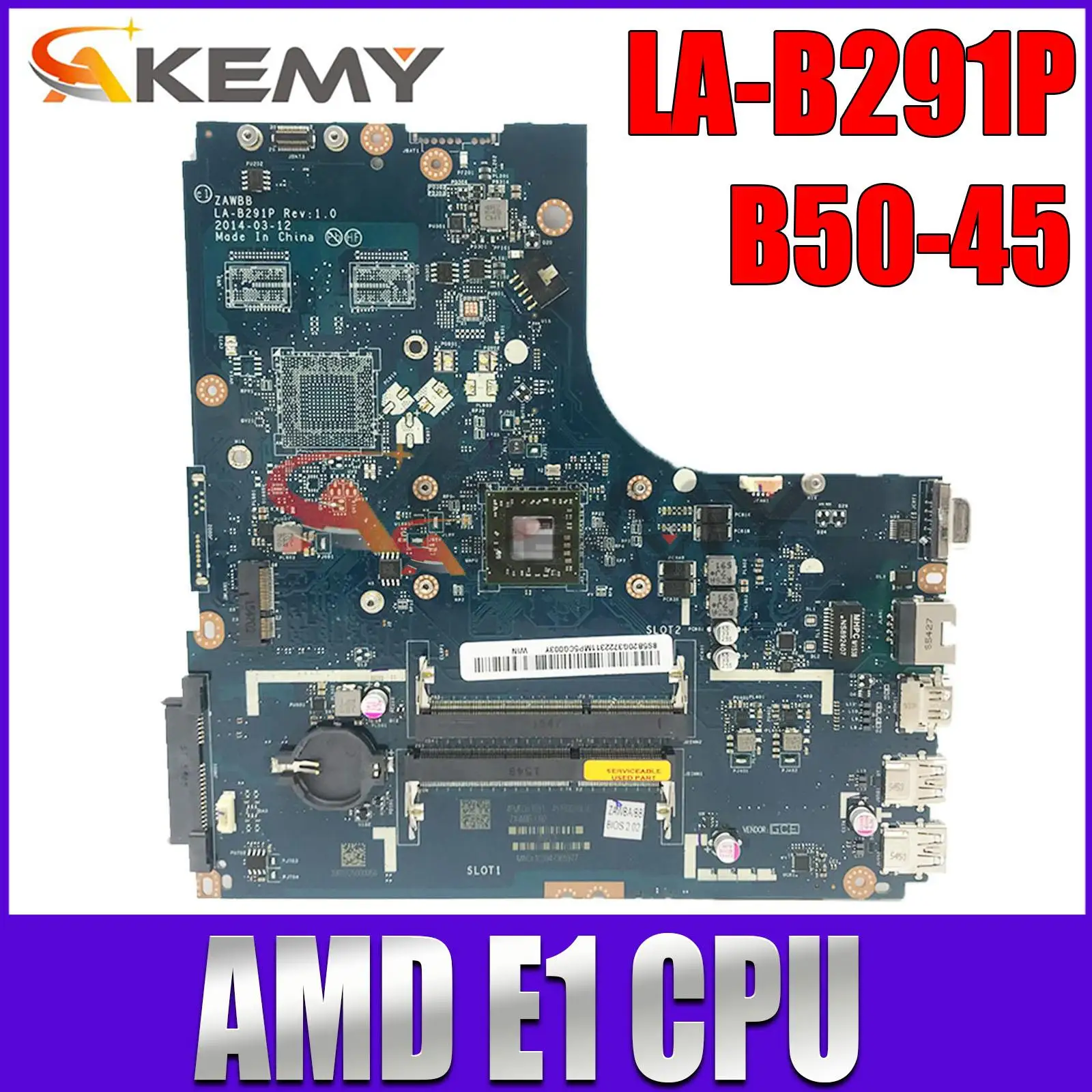 

For Lenovo Ideapad B50-45 N50-45 Laptop Motherboard ZAWBA/ZAWBB LA-B291P Mainboard With AMD E1 CPU