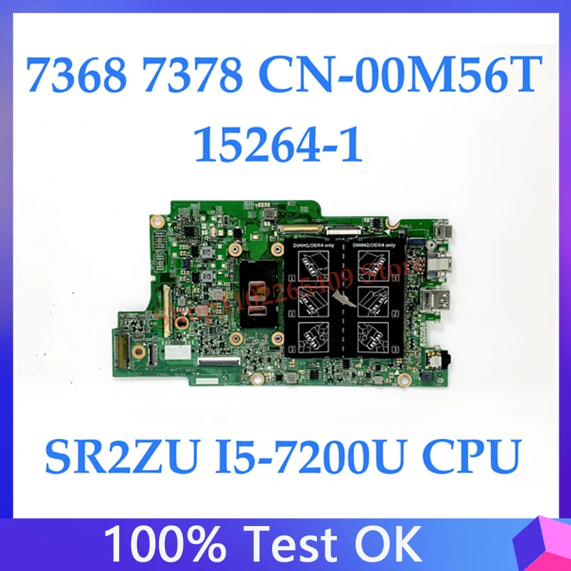 

Материнская плата для ноутбука Dell Inspiron 7368 7378 15264 100%-1 с процессором SR2ZU I5-7200U