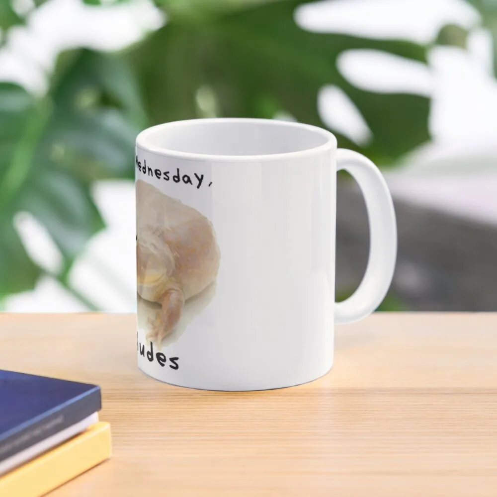 

It is Wednesday, My Dudes Coffee Mug Tea Cups Cute And Different Cups Travel Mug