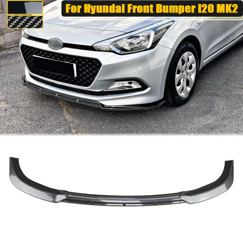 

For Hyundai Front Bumper I20 MK2 Pre-facelift 2015 2016 2017 Lip Side Splitter Spoiler Diffuser Guard Body Kit Car Accessories