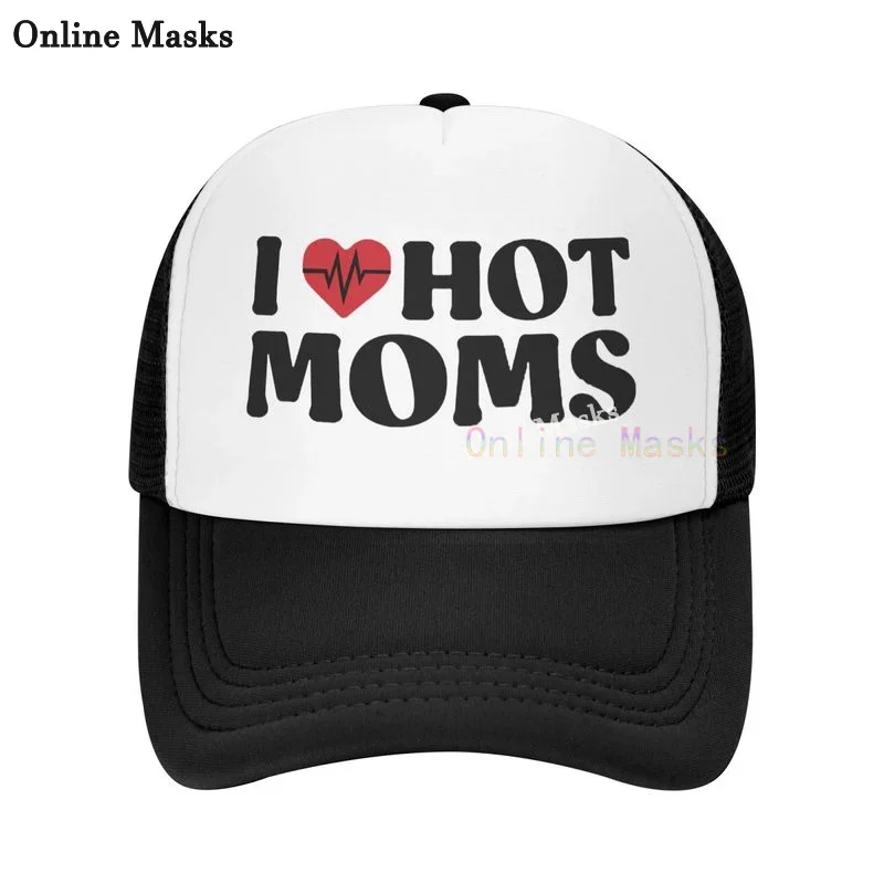 I Love Hot Moms Hat (Embroidered Trucker Cap) Mom Black I Love Hot Moms Funny, Retro MILF Hat | Vintage Truckers Hat Company