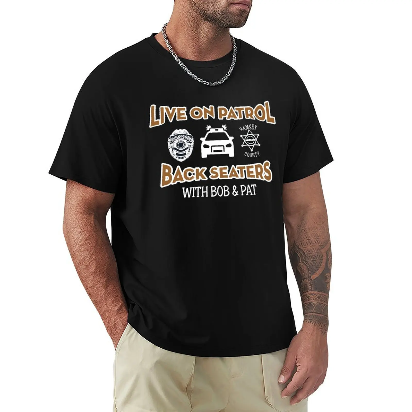 Live On Patrol Back Seaters T-Shirt sweat anime clothes plus sizes blacks mens big and tall t shirts