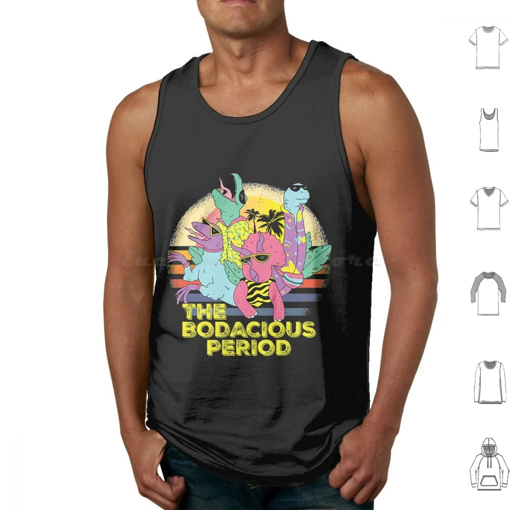 

The Bodacious эпохи, футболки, Подарочная рубашка для эпохи боди, майки, жилеты без рукавов, Бадди, футболки