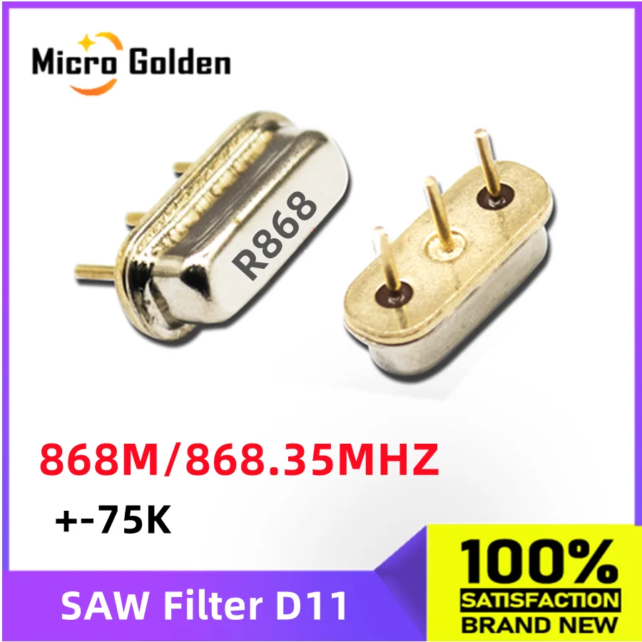 (5pcs) R868 868M 868.35MHZ D11 Sound Meter Resonator Remote Control RF Crystal Oscillator SAW Filter 3PIN DIP3 +-75K