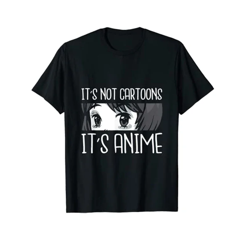 

Anime-Girl L It's Not Cartoons It's Anime L Anime-Lover Gift T-Shirt Japanese Fashion Graphic Tee Tops Aesthetic Kawaii Clothes