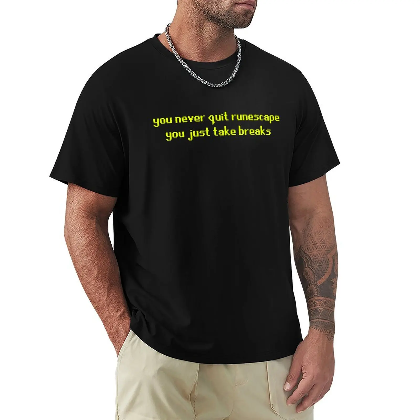 You Never Quit RuneScape T-Shirt: Why This Quote Means More Than Just  Apparel, image size:1600x1600