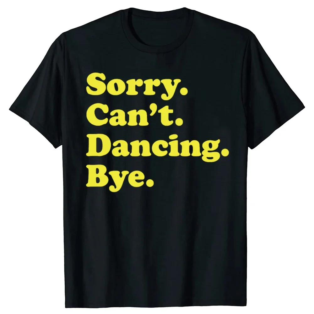 Lustiges Tanzgeschenk für Männer, Frauen, Jungen oder Mädchen, T-Shirt, grafische T-Shirts, Oberteile, Damenkleidung, Kawaii-Kleidung, Camisetas