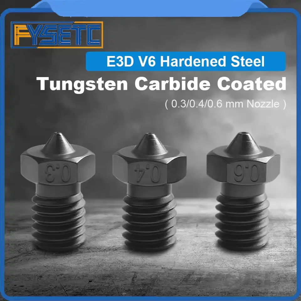 FYSETC E3D V6 Hardened Steel Tungsten Carbide Coated Nozzles High Temperature Resistance and High Quality 3d Printer Parts image 1