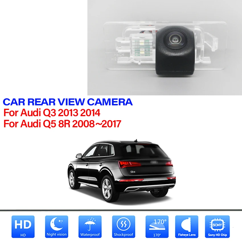 

Камера заднего вида для Audi Q5 8R 2008 ~ 2014 2015 2016 2017 Q3 2013 2014