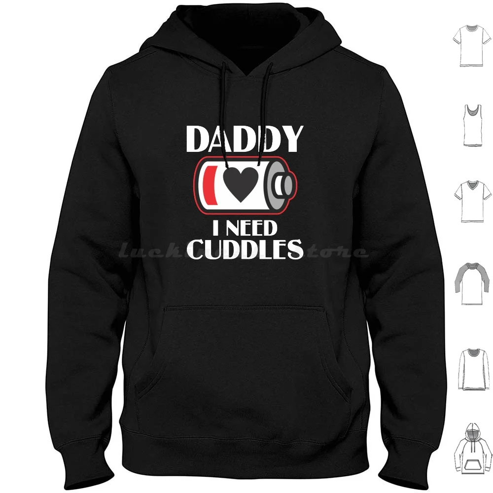 Daddy I Need Cuddles Kinky Bdsm Submissive Wife Hoodies Long Sleeve 