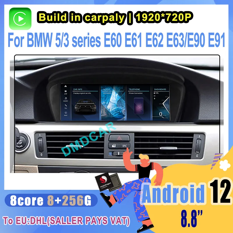 

Android 12 Snapdragon Car Multimedia Player GPS Radio For BMW 5 Series E60 E61 E62 E63 3series E90 E91 CCC CIC Carplay 4G Wif