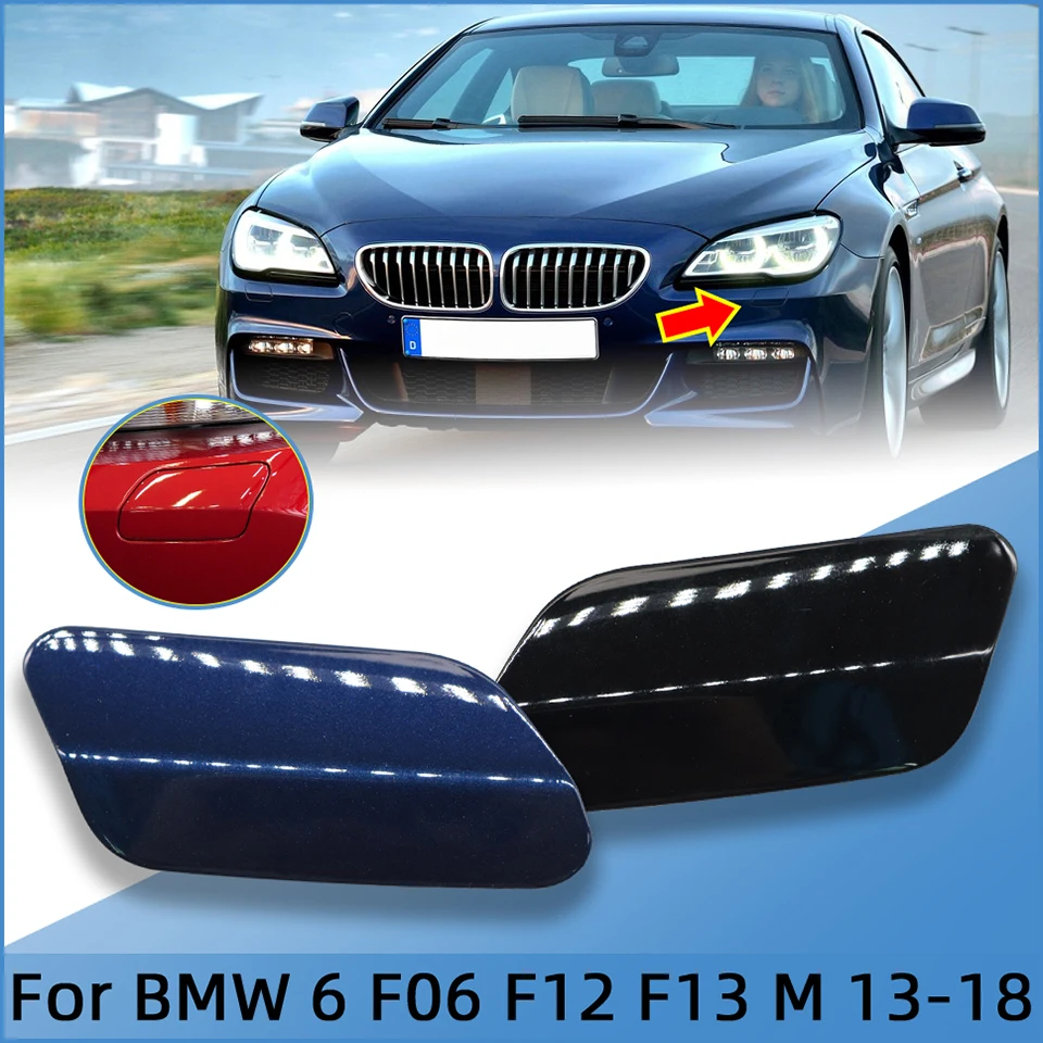 Headlight Washer Nozzle Cover Cap For BMW 6 Series F06 GranCoupe F12 Convertible F13 Coupe M-Sport Bumper 2013- Painted
