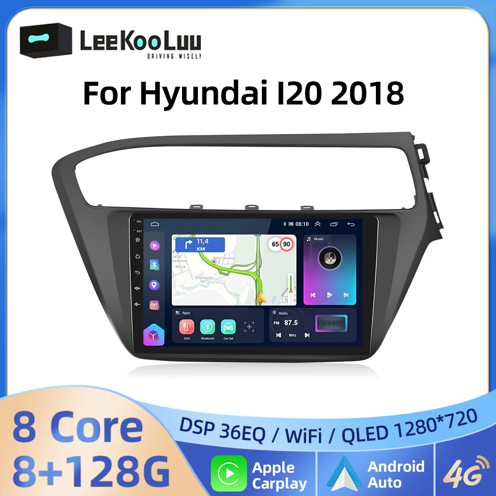 

Автомагнитола LeeKooLuu CarPlay Android для Hyundai I20 2018 (правое привод), автомобильный мультимедийный видеоплеер, 2Din Авторадио 4G Wifi GPS