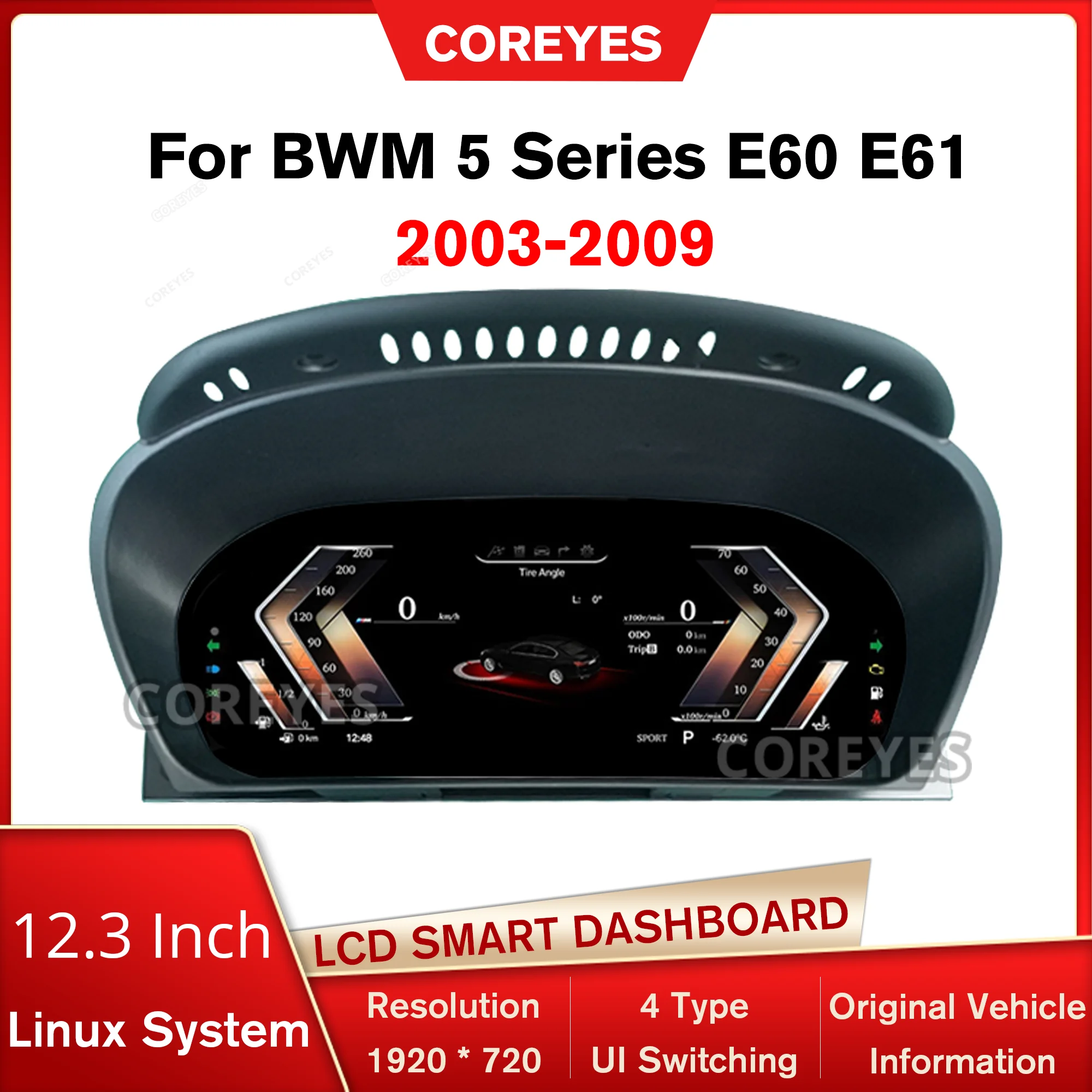 

COREYES 12.3'' Digital Instrument Cluster for Bmw 5 Series E60 E61 E63 E64 2003-2009 Year Linux System Speedometer Car Dashboard