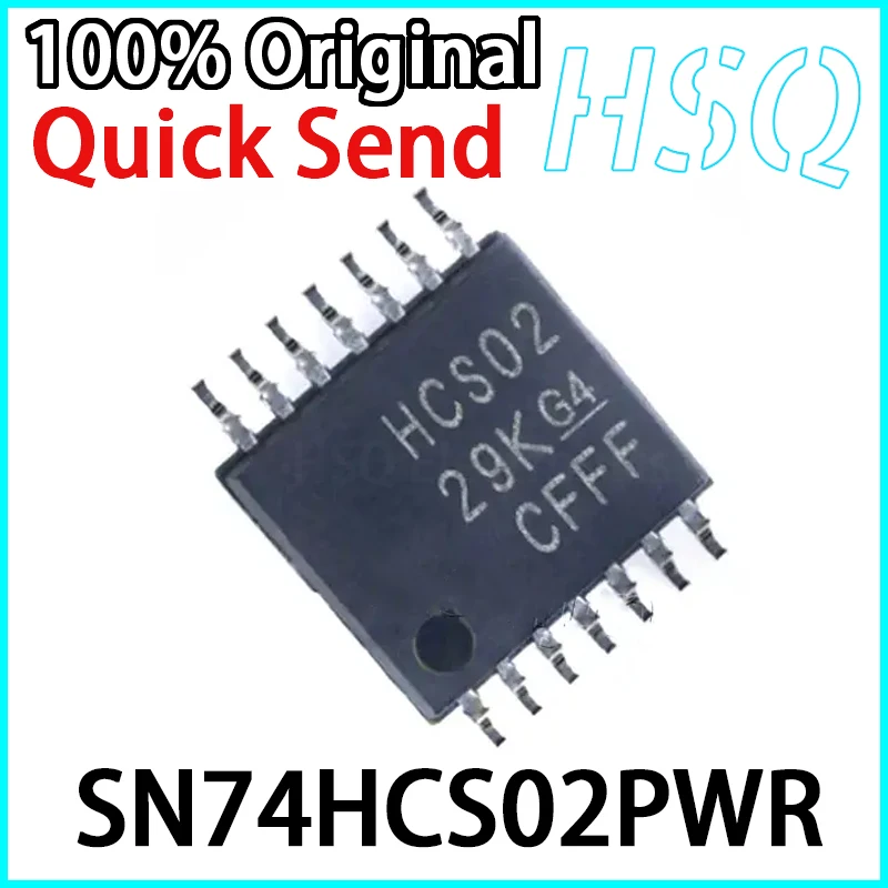 

10 шт. оригинальный SN74HCS02PWR экранная печать HCS02 TSSOP14 чип для логического ворота новая модель