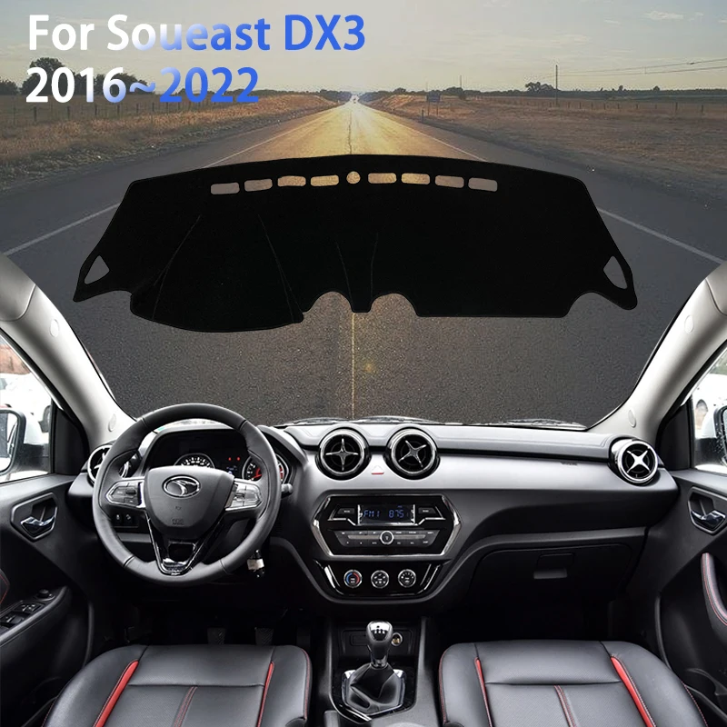 

Dashboard Cover Dash Mat Custom for Soueast DX3 2016~ 2022 2017 2018 Anti-UV Visor Parasol Car Interior Mouldings Accessories