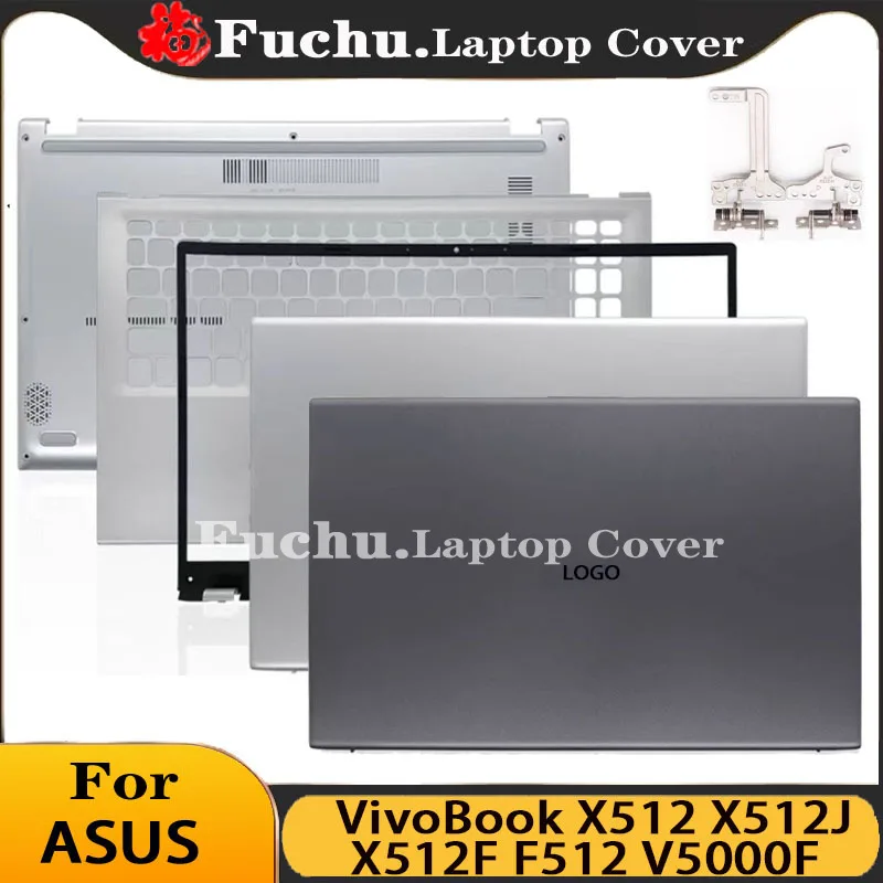 NEW Laptop For ASUS VivoBook X512 X512J X512F F512 V5000F LCD Back Cover/Front Bezel/Hinges/Palmrest/Bottom Case Computer Case