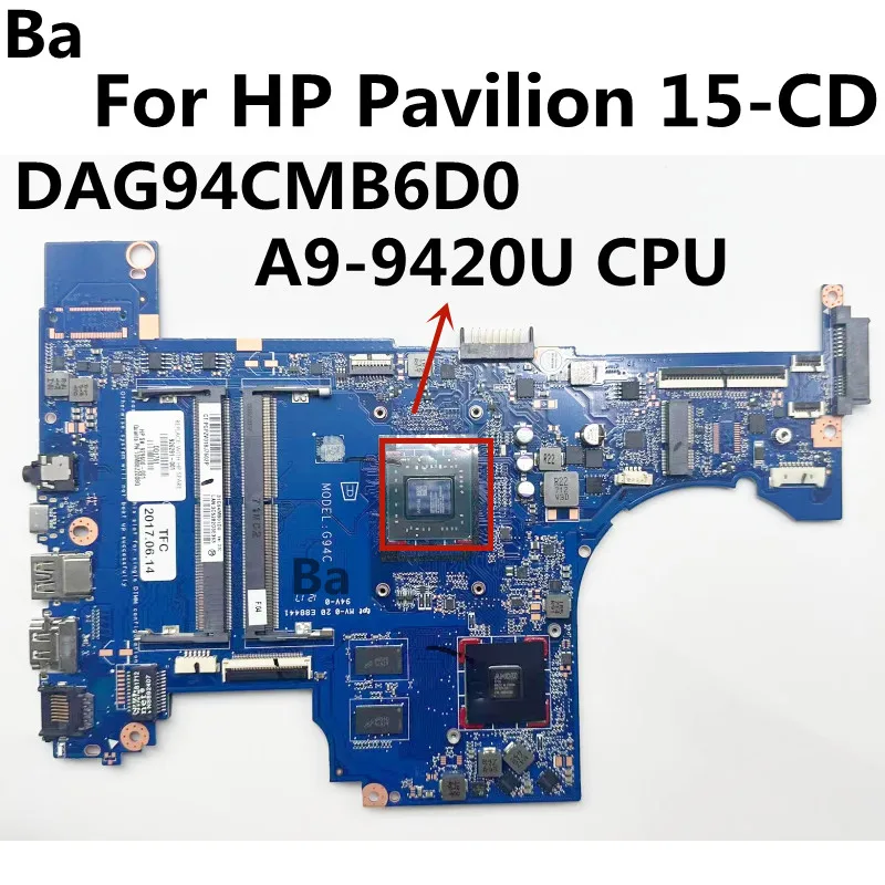 Материнская Плата Для Ноутбука HP Pavilion 15-CD DAG94CMB6D0 С.