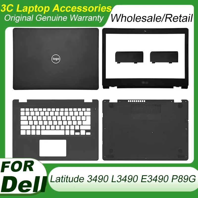 

NEW Laptop Case for Dell Latitude 3490 L3490 E3490 P89G LCD Back Cover Front Bezel Palmrest Bottom Case Top Rear Lid Upper Shell