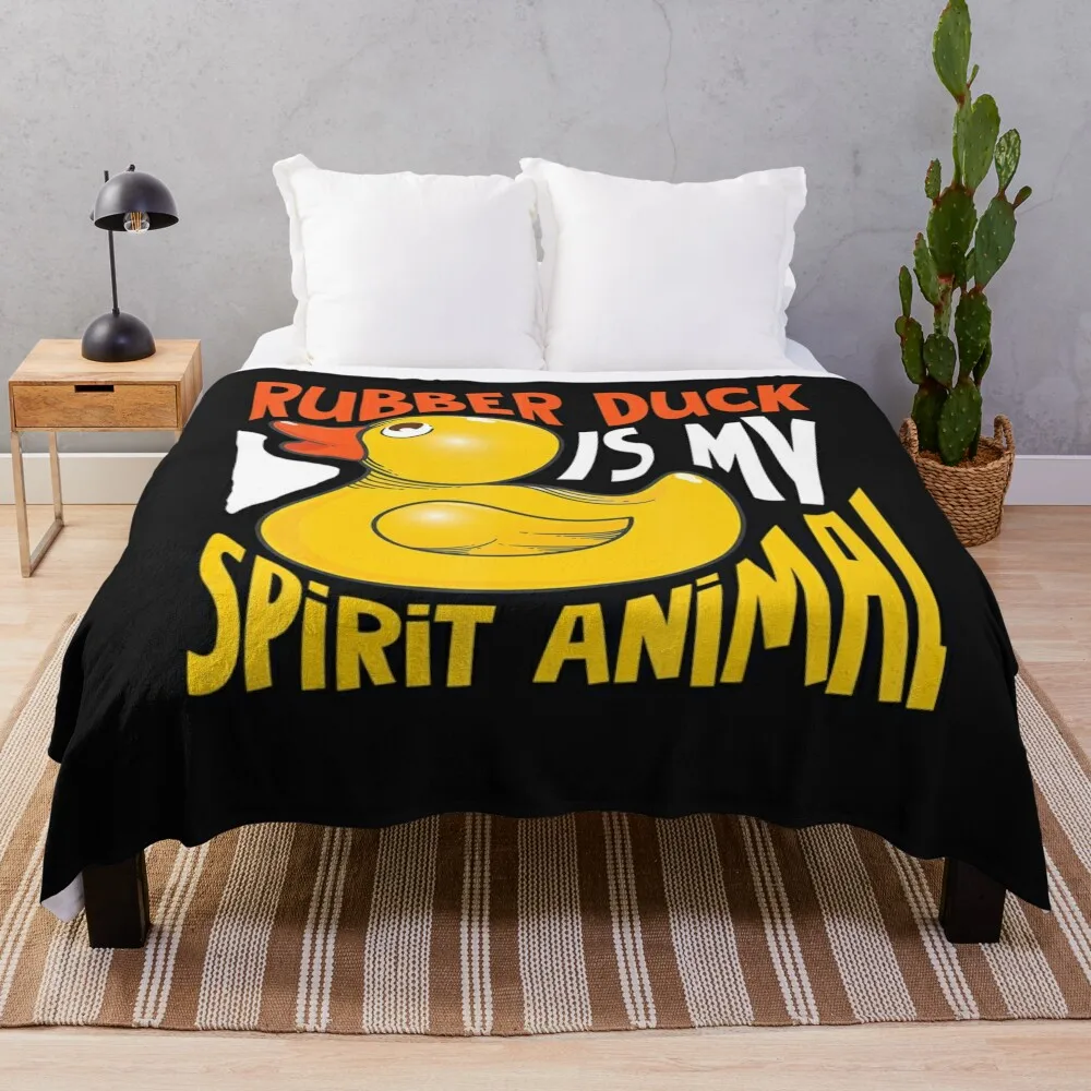 

Cool Funny Rubber Duck Is My Spirit Animal Throw Blanket Blankets For Sofas Sofa Throw manga warm for winter Blankets